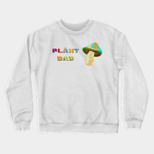 Funny Plant Dad Shrooms Design Crewneck Sweatshirt